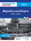 Image for Connecting History: Higher Migration and Empire, 1830-1939 : Higher