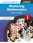 Image for Mastering Mathematics for 11-14 Years. Book 1