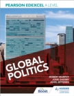 Image for Pearson Edexcel A Level Global Politics