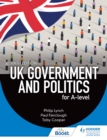 Image for UK Government and Politics for A-level Sixth Edition : A-level.