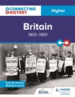 Image for Connecting History: Higher Britain, 1851–1951