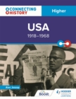 Image for Connecting History: Higher USA, 1918–1968