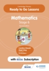 Image for Cambridge Primary Ready to Go Lessons for Mathematics 6 Second edition with Boost Subscription