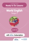 Image for Cambridge primary ready to go lessons for world English 2