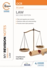 My Revision Notes: OCR A Level Law Second Edition - Beauman, Craig