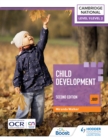 Level 1/Level 2 Cambridge National in Child Development (J809): Second Edition - Miranda Walker