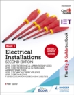 Image for Electrical installationsBook 1,: Level 3 apprenticeship (5357 and 5393), level 2 technical certificate (8202), level 2 diploma (2365) &amp; T level occupational specialisms (8710)