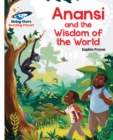 Image for Reading Planet - Anansi and the Wisdom of the World - White: Galaxy
