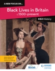 A New Focus on Black Lives in Britain - Abdul Mohamud,Robin Whitburn
