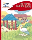 Reading Planet - The Heron and the Gong - Red C: Rocket Phonics - Powell, Jillian