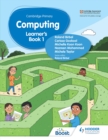 Image for Cambridge Primary Computing Learner&#39;s Book Stage 1 : Stage 1,