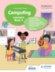 Image for Cambridge Primary Computing Learner&#39;s Book Stage 4 : Stage 4,