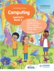 Image for Cambridge Primary Computing Learner&#39;s Book Stage 6