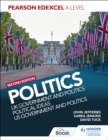 Image for Pearson Edexcel A Level Politics: UK Government and Politics, Political Ideas, and US Government and Politics