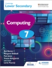 Image for Cambridge Lower Secondary Computing 7 Student&#39;s Book