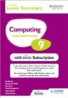 Image for Cambridge Lower Secondary Computing 9 Teacher&#39;s Guide with Boost Subscription