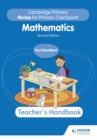 Image for Cambridge Primary Revise for Primary Checkpoint Mathematics Teacher&#39;s Handbook 2nd edition