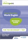 Image for Lower secondary world English  : for the secondary 1 test: Revision guide