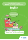 Image for Cambridge Primary Revise for Primary Checkpoint English Teacher&#39;s Handbook 2nd Edition