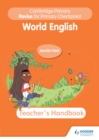 Image for Cambridge Primary Revise for Primary Checkpoint World English Teacher&#39;s Handbook