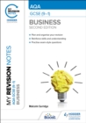 My Revision Notes: AQA GCSE (9-1) Business Second Edition - Surridge, Malcolm