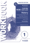 Cambridge IGCSE and O Level History. Option B The 20th Century: International Relations Since 1919 - Harrison, Ben