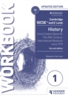 Image for Cambridge IGCSE and O Level History Workbook 1 - Core content Option B: The 20th century: International Relations since 1919 2nd Edition