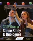 Image for GCSE Drama. Scene Study and Duologues