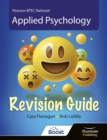Image for BTEC National Applied Psychology. Revision Guide