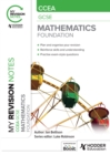 CCEA GCSE Mathematics. Foundation - Ian Bettison,Luke Robinson