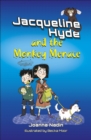 Image for Reading Planet KS2: Jacqueline Hyde and the Monkey Menace - Mercury/Brown