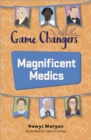 Image for Reading Planet KS2: Game Changers: Magnificent Medics - Mercury/Brown