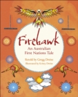 Image for Firehawk  : an Australian First Nations tale