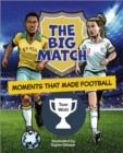 Image for Reading Planet KS2: The Big Match: Moments That Made Football - Earth/Grey
