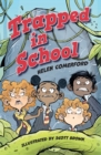 Trapped in School - Helen Comerford,Scott Brown