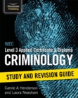 Image for Criminology. Level 3 Study and Revision Guide