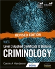 Image for WJEC Level 3 Applied Certificate &amp; Diploma Criminology: Study and Revision Guide