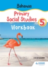 Image for Bahamas Primary Social Studies Workbook Grade 5