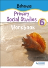 Image for Bahamas Primary Social Studies Workbook Grade 6