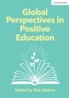 Image for Global perspectives in positive education