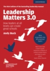 Image for Leadership matters 3.0: how leaders at all levels can create great schools