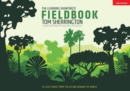 Image for The learning rainforest fieldbook: 30 case studies from the UK and around the world