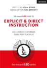 Image for The researchED guide to explicit and direct instruction: an evidence-informed guide for teachers