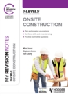 Image for My Revision Notes: Onsite Construction T Level