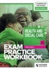 Health and Social Care (J835). Exam Practice Workbook - Adams, Judith