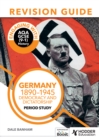 Engaging With AQA GCSE (9-1) History. Germany, 1890-1945: Democracy and Dictatorship - Banham, Dale