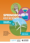 Springboard KS3 Science. Teacher Handbook 1 - Adam Boxer,Adam Robbins,Bill Wilkinson,Claudia Allan,Jovita Castelino,