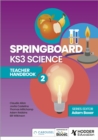 Image for Springboard KS3 scienceTeacher handbook 2