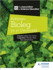 Image for Addysgu Bioleg Yn Yr Uwchradd (Teaching Secondary Biology 3rd Edition Welsh Language Edition)