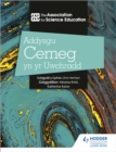 Image for Addysgu Cemeg yn yr Uwchradd (Teaching Secondary Chemistry 3rd Edition Welsh Language edition)